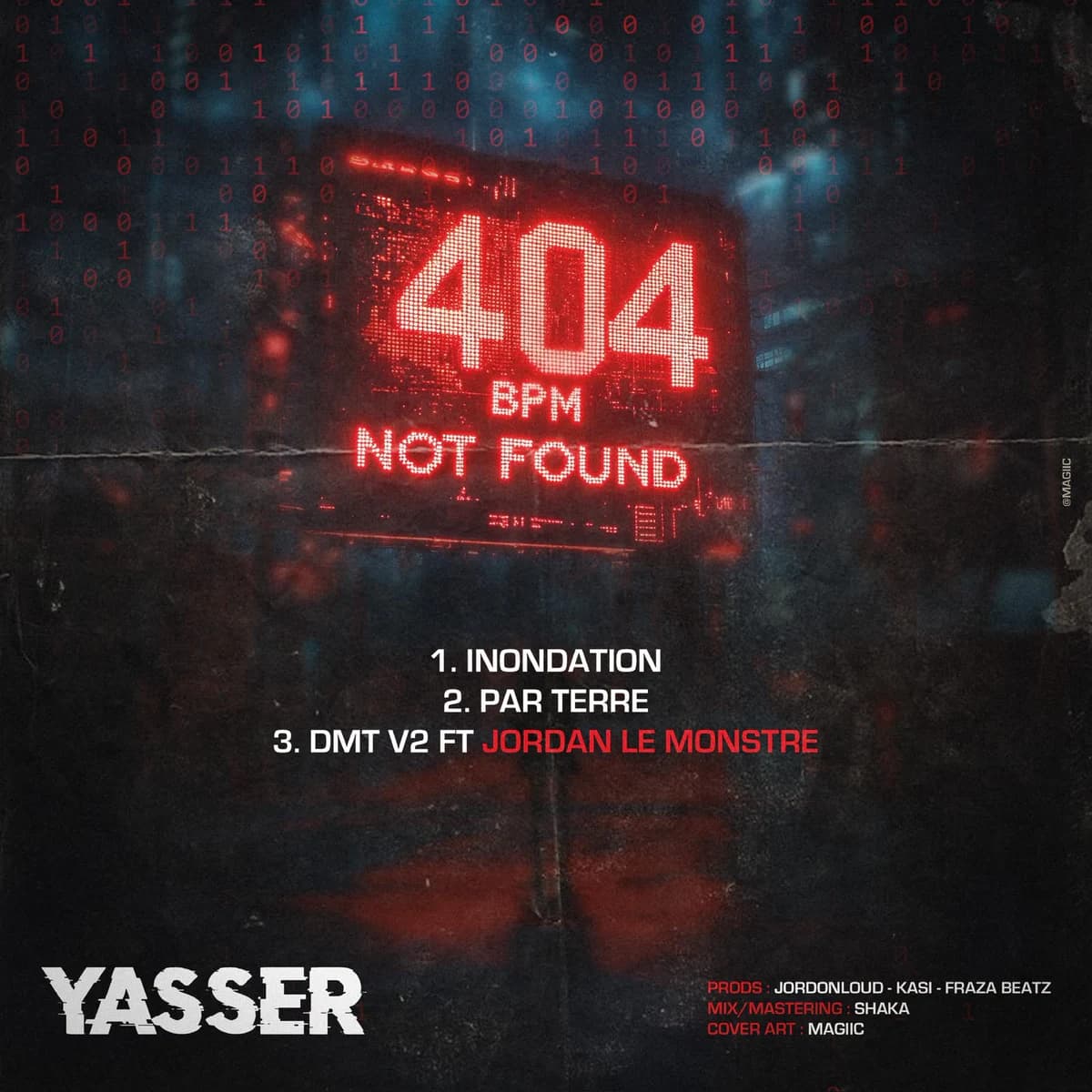 Verso officiel de 404 BPM NOT FOUND par YASSER VIBZ